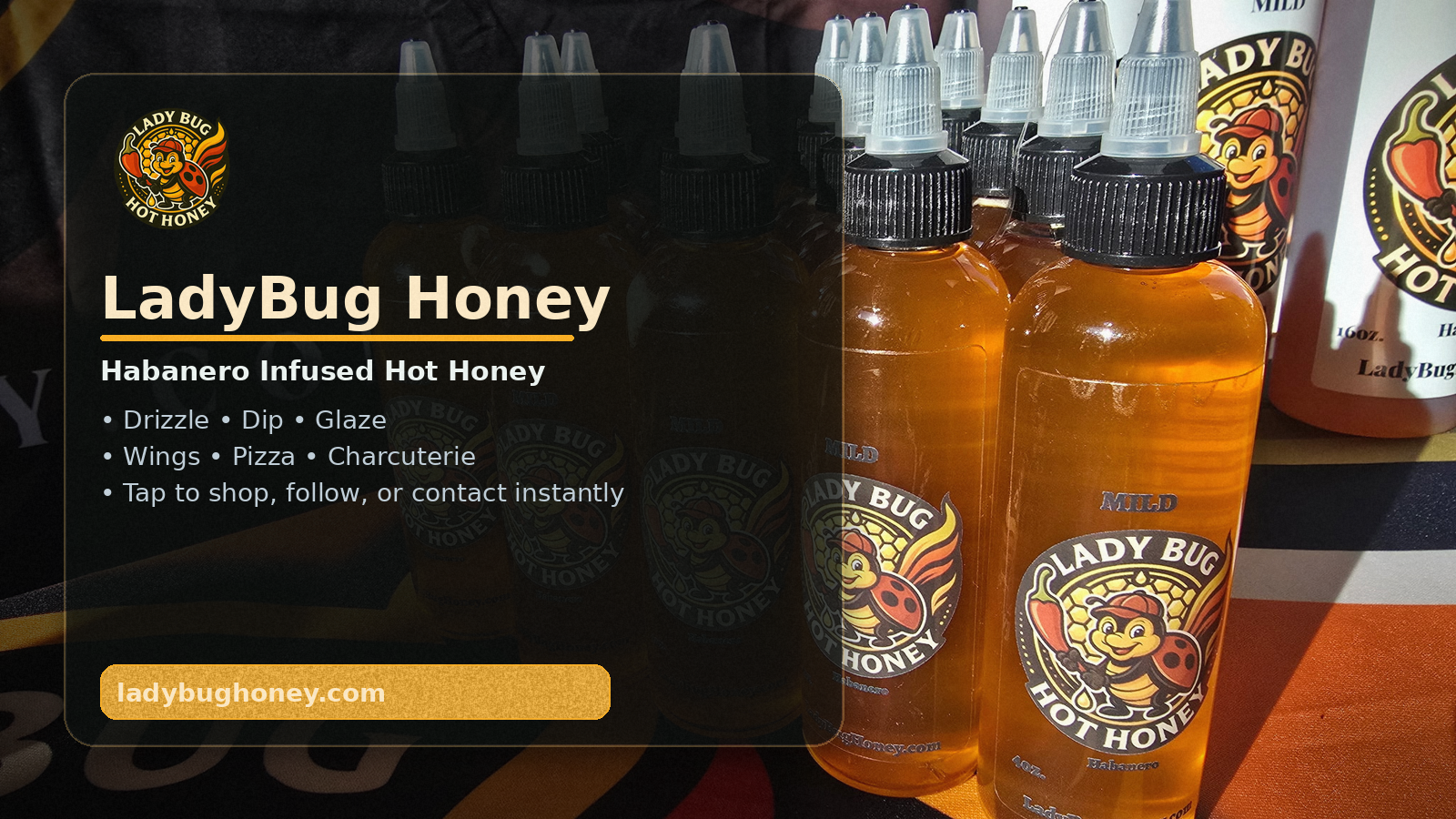 LadyBug Honey display